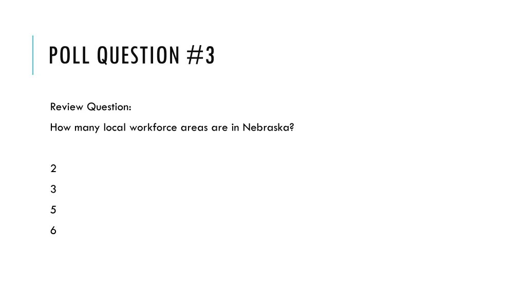 poll question 3