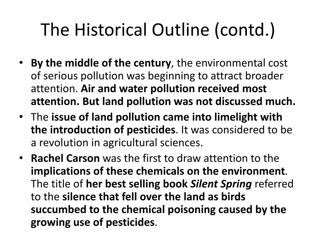 the historical outline contd