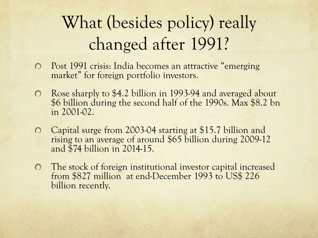 what besides policy really changed after 1991