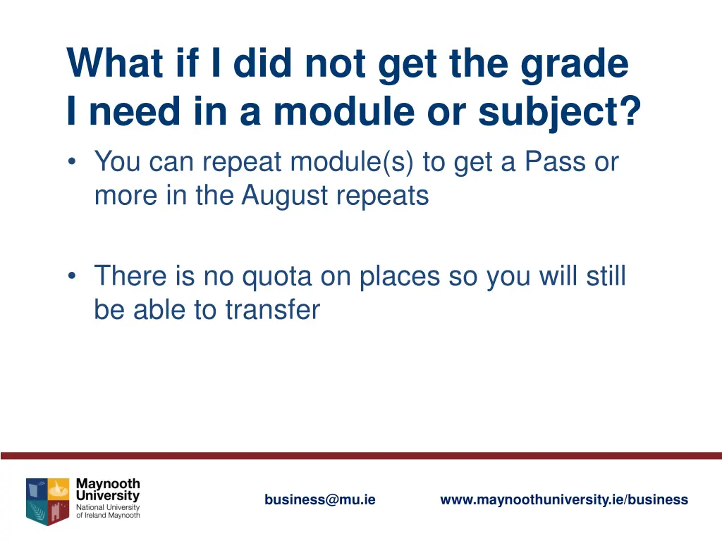 what if i did not get the grade i need
