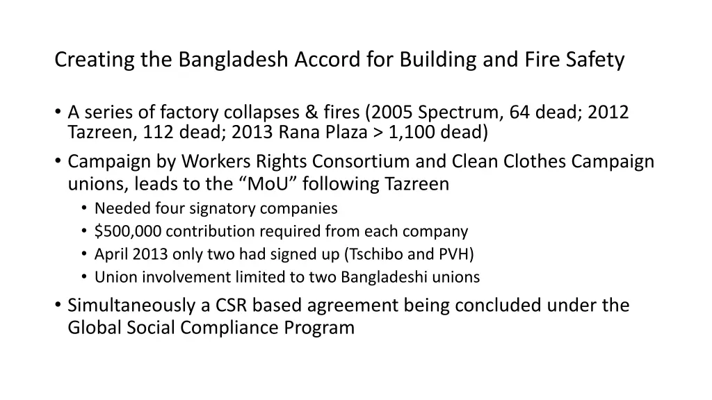 creating the bangladesh accord for building