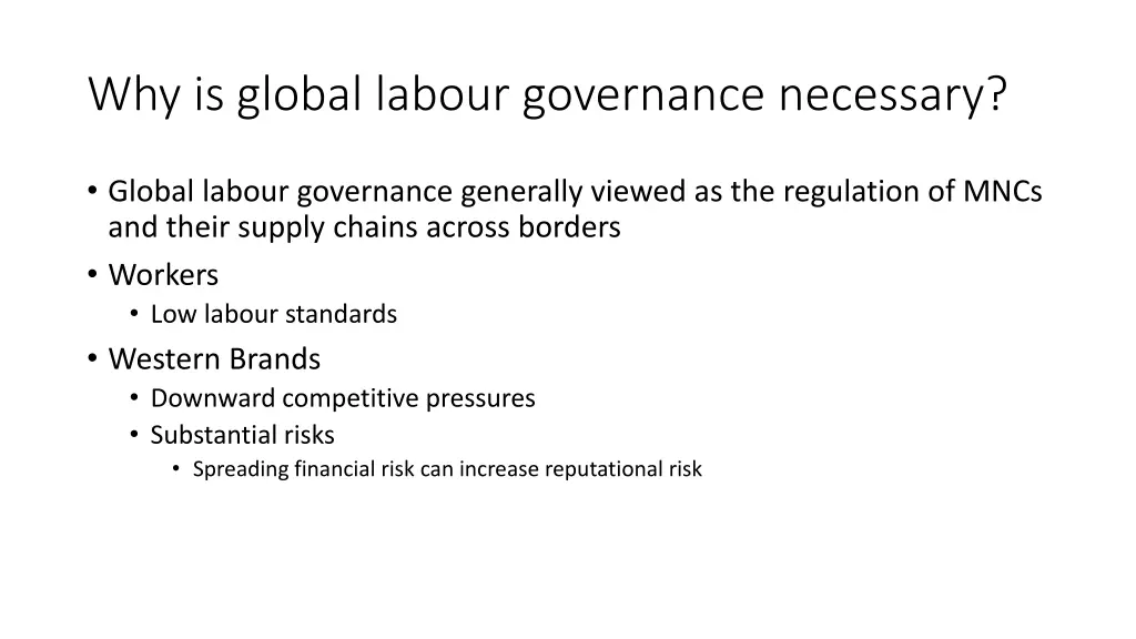 why is global labour governance necessary
