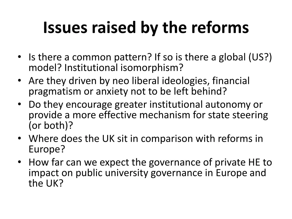 issues raised by the reforms