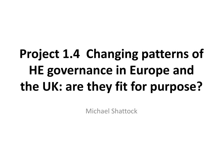 project 1 4 changing patterns of he governance