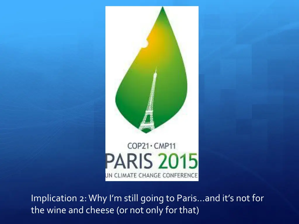 implication 2 why i m still going to paris