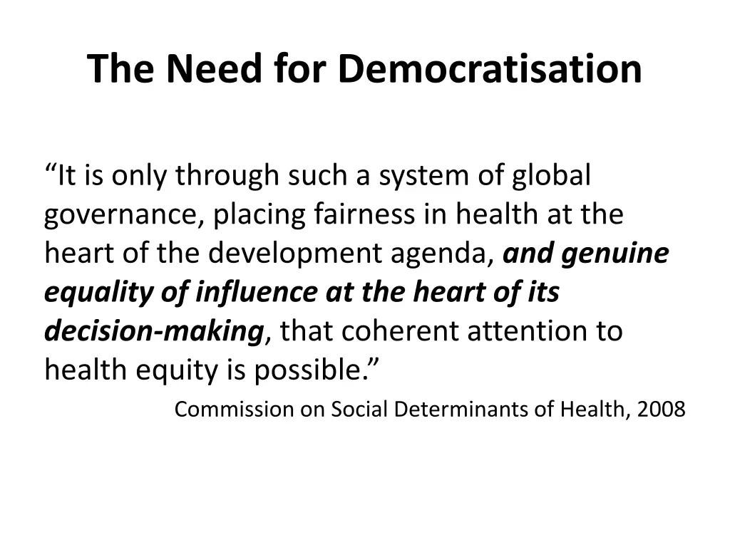 the need for democratisation