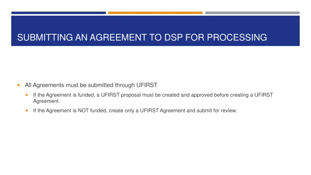 submitting an agreement to dsp for processing