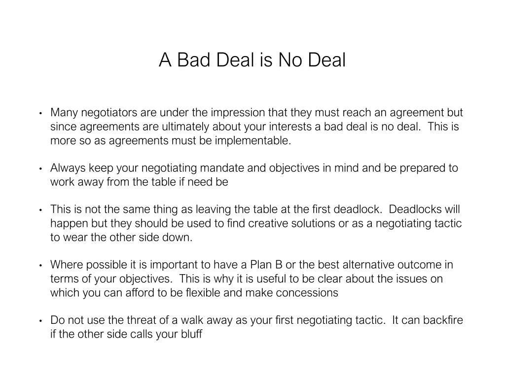 a bad deal is no deal