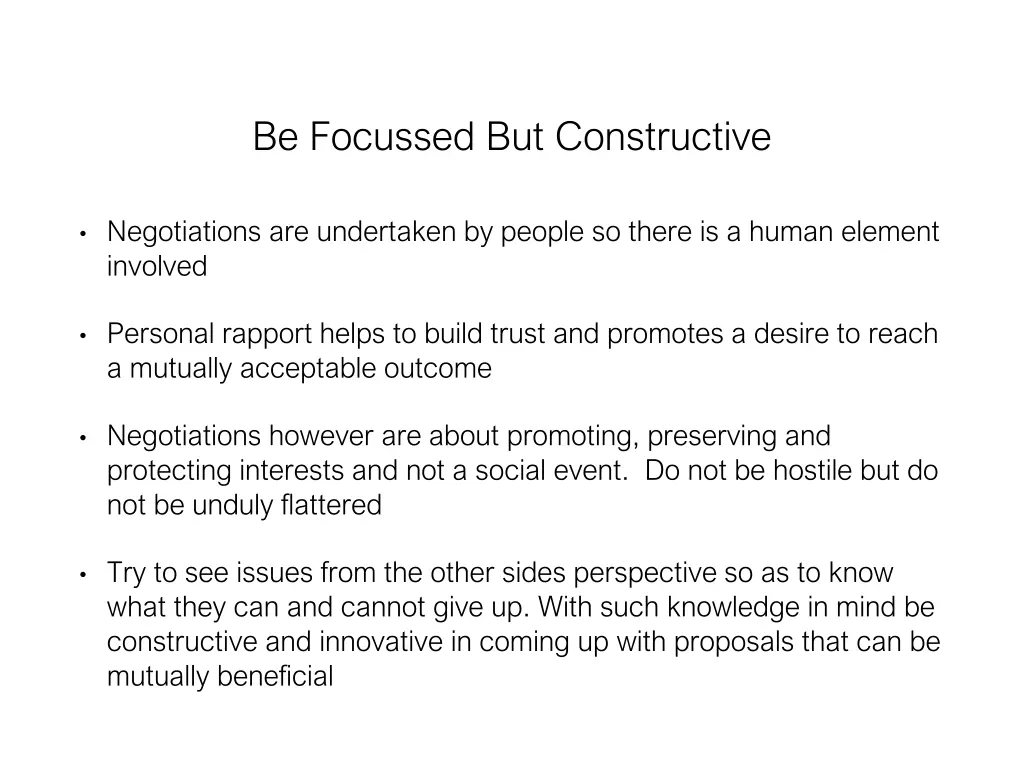 be focussed but constructive