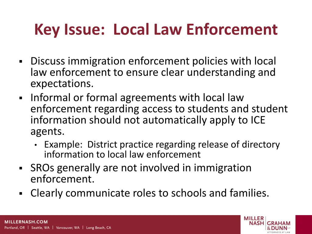 key issue local law enforcement
