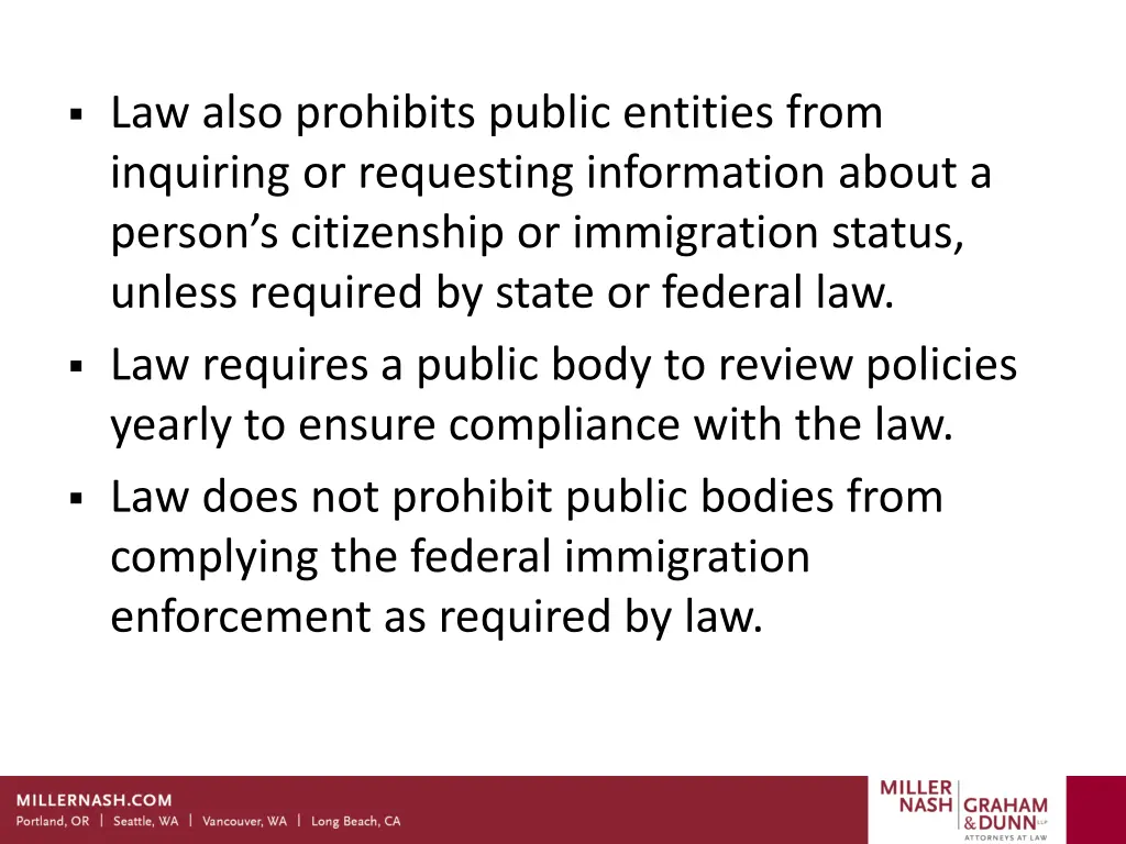 law also prohibits public entities from inquiring