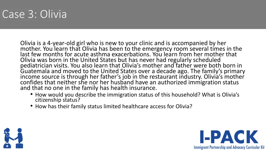 case 3 olivia