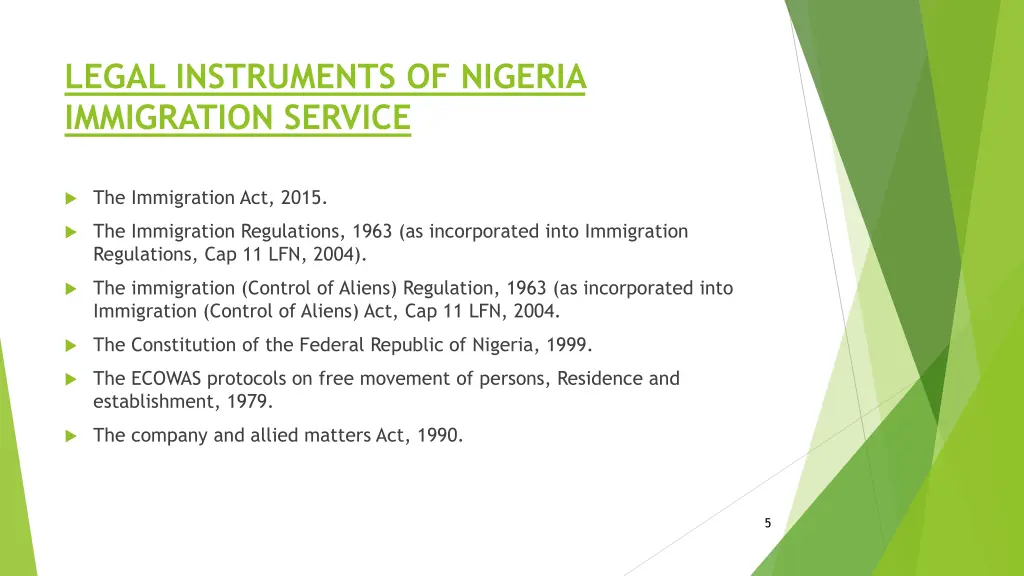 legal instruments of nigeria immigration service