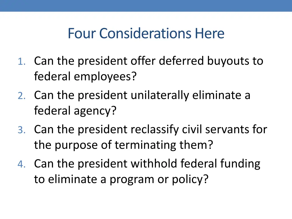 four considerations here