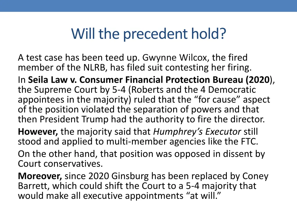 will the precedent hold
