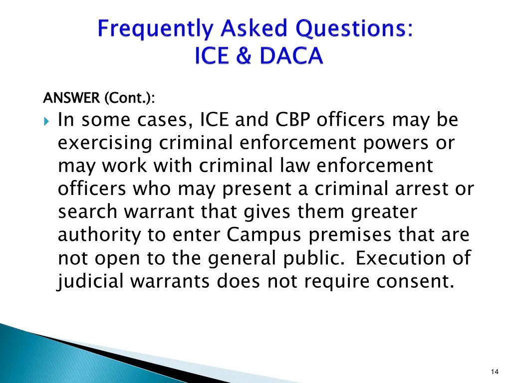 answer cont in some cases ice and cbp officers