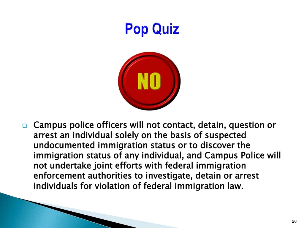 campus police officers will not contact detain