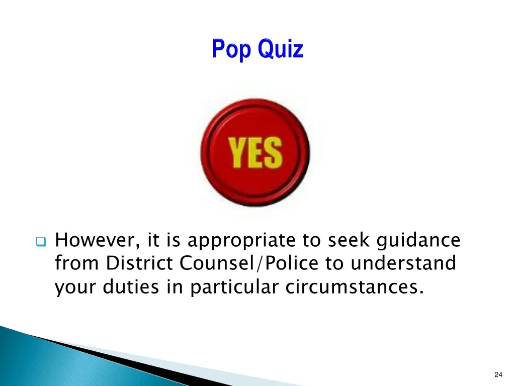 however it is appropriate to seek guidance from