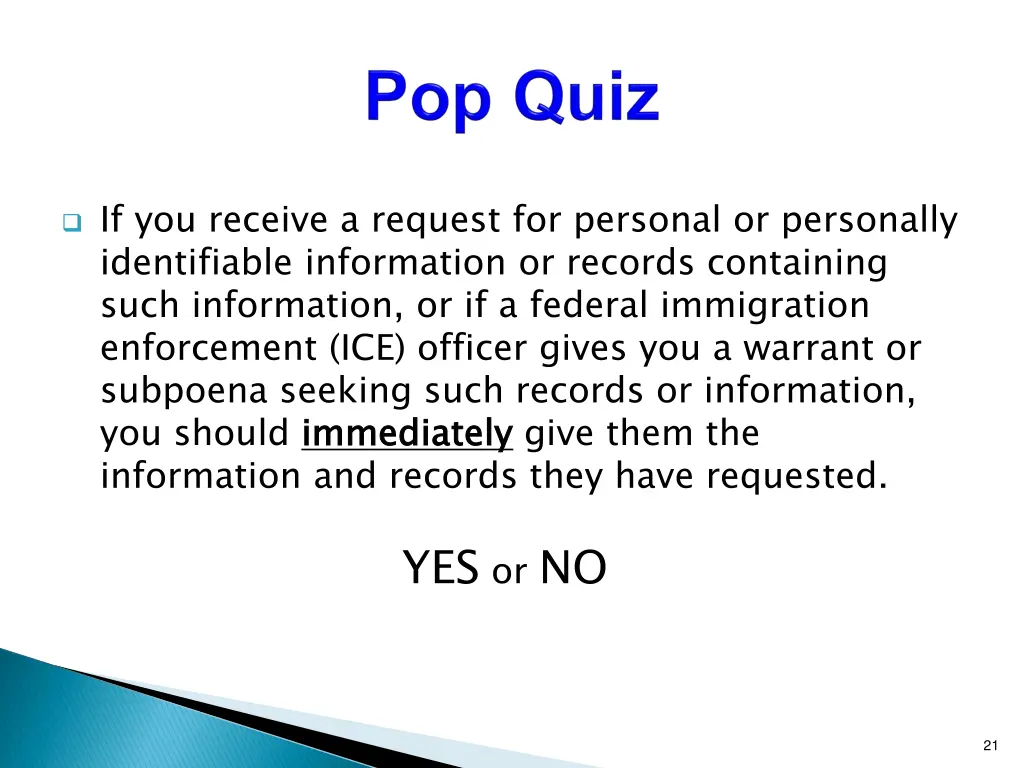 if you receive a request for personal