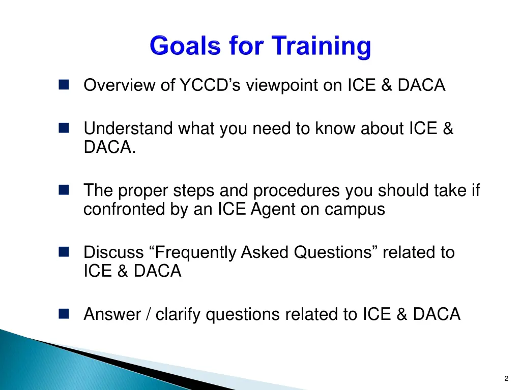 overview of yccd s viewpoint on ice daca