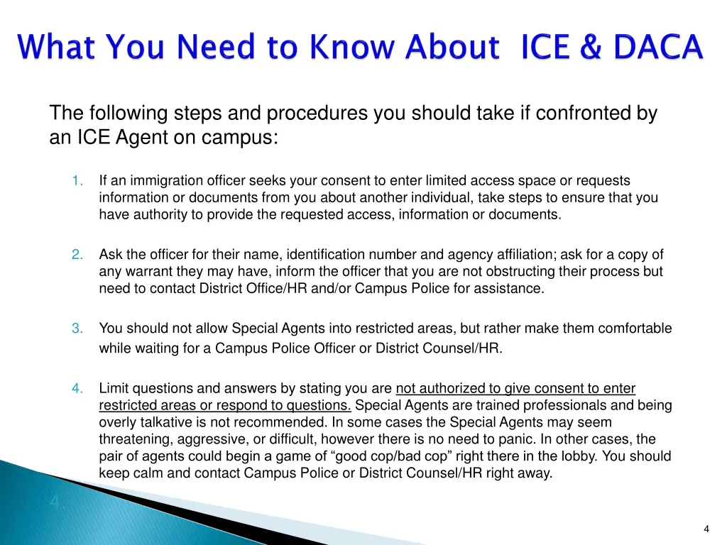 the following steps and procedures you should