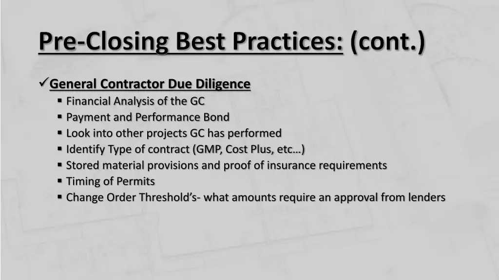 pre closing best practices cont