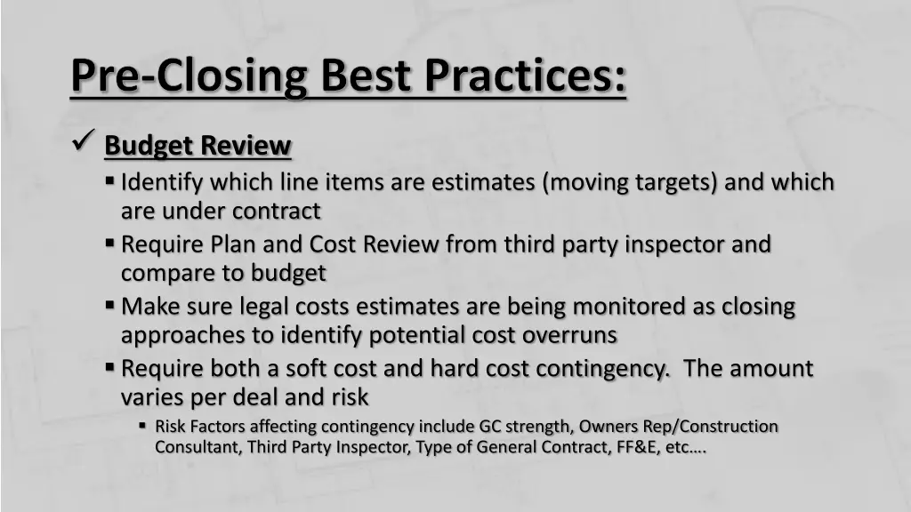 pre closing best practices