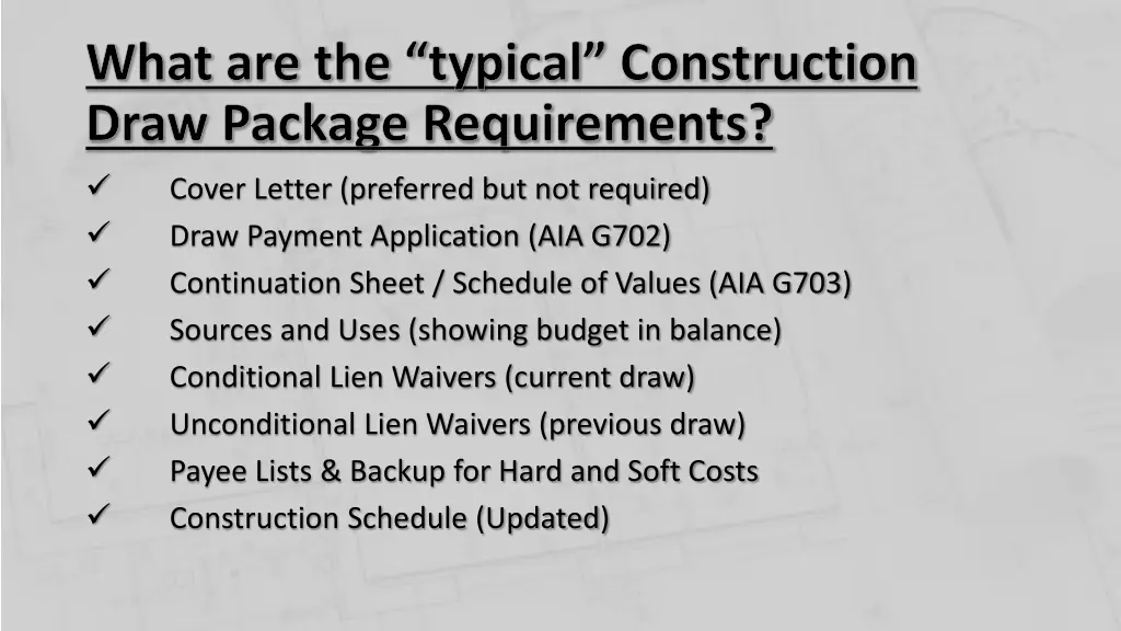 what are the typical construction draw package