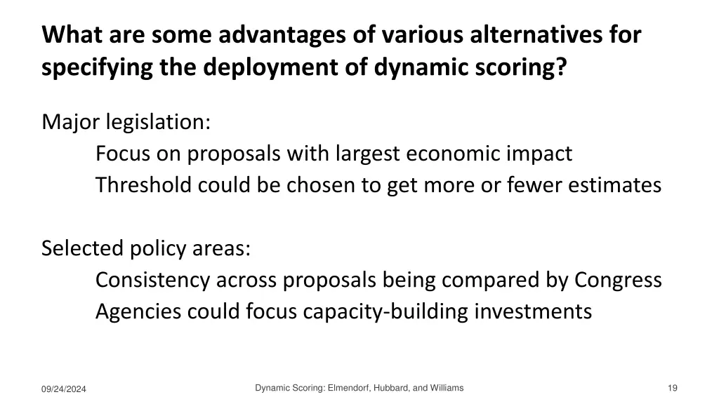 what are some advantages of various alternatives
