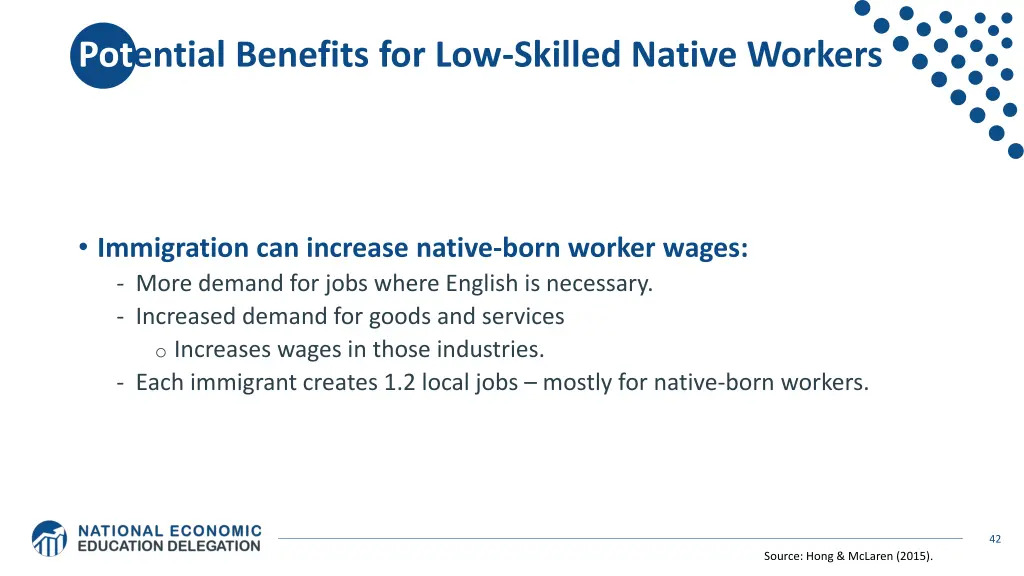 potential benefits for low skilled native workers