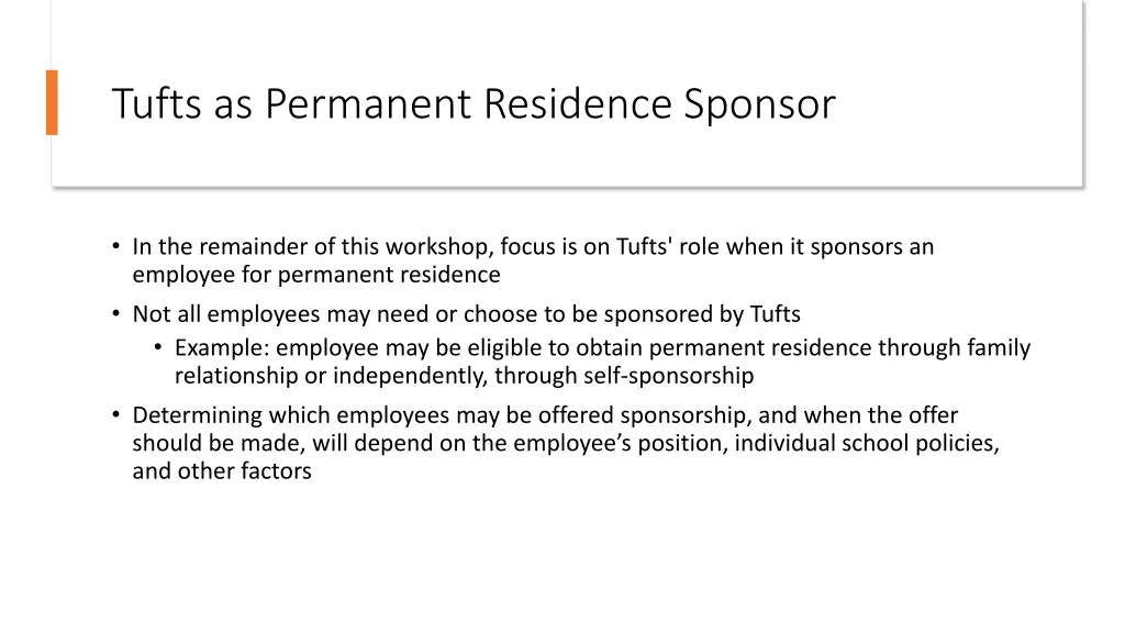 tufts as permanent residence sponsor