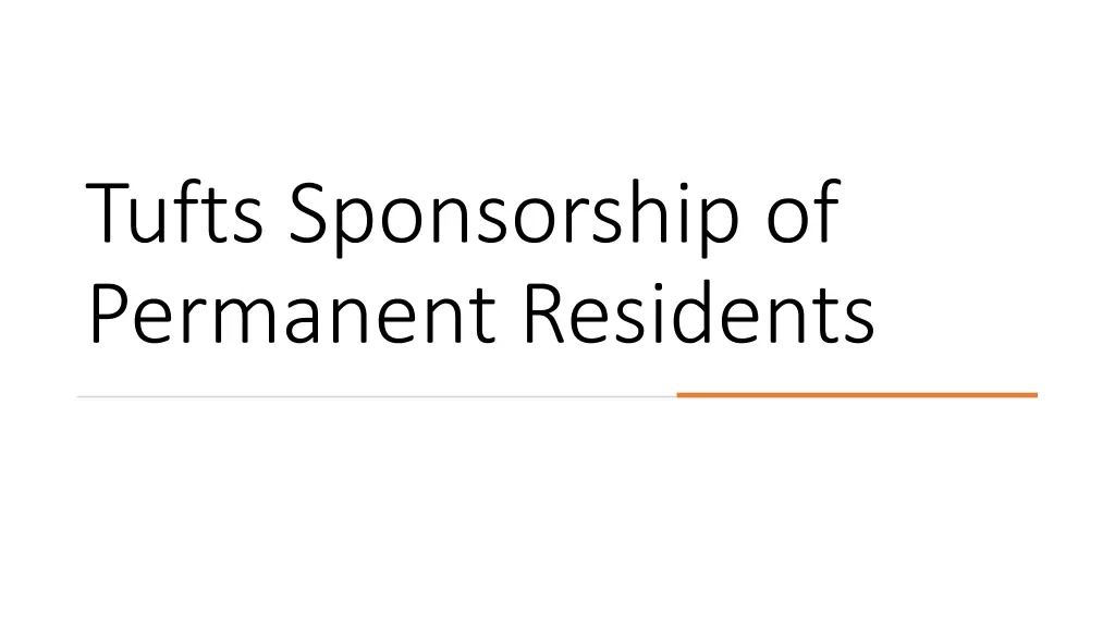 tufts sponsorship of permanent residents