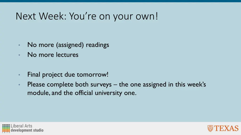 next week you re on your own