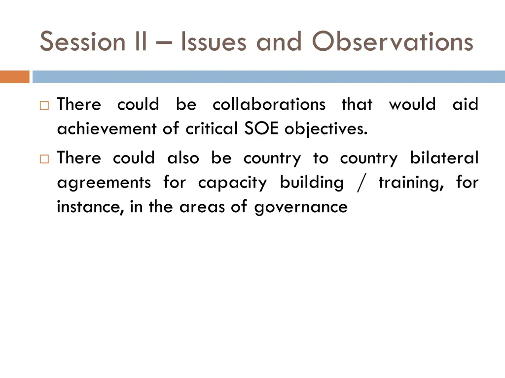 session ii issues and observations 1