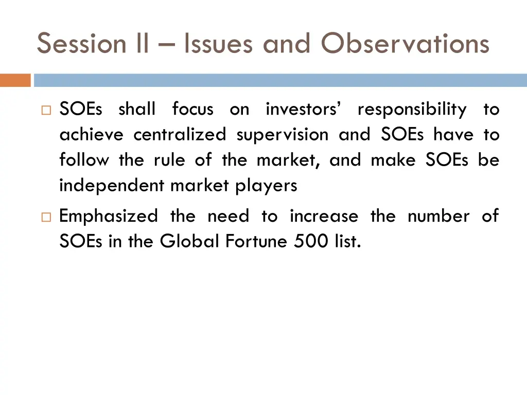 session ii issues and observations