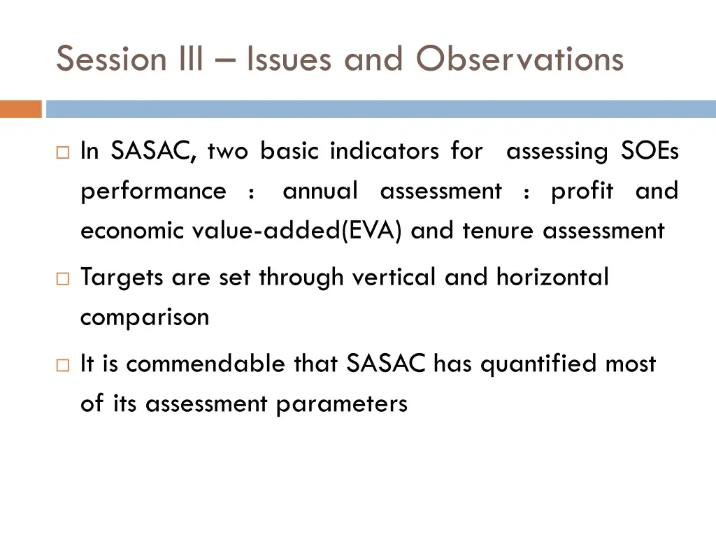 session iii issues and observations