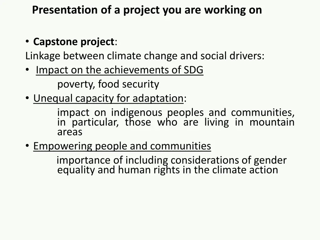 presentation of a project you are working on