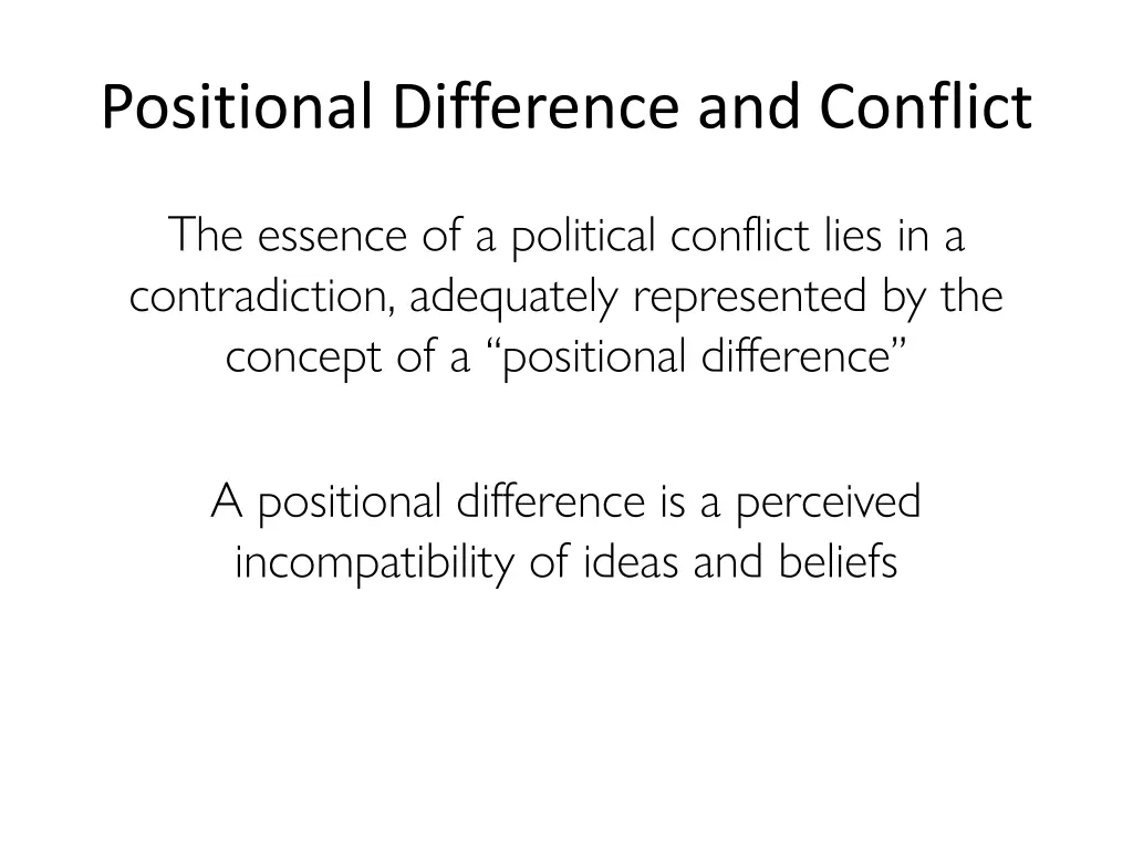 positional difference and conflict