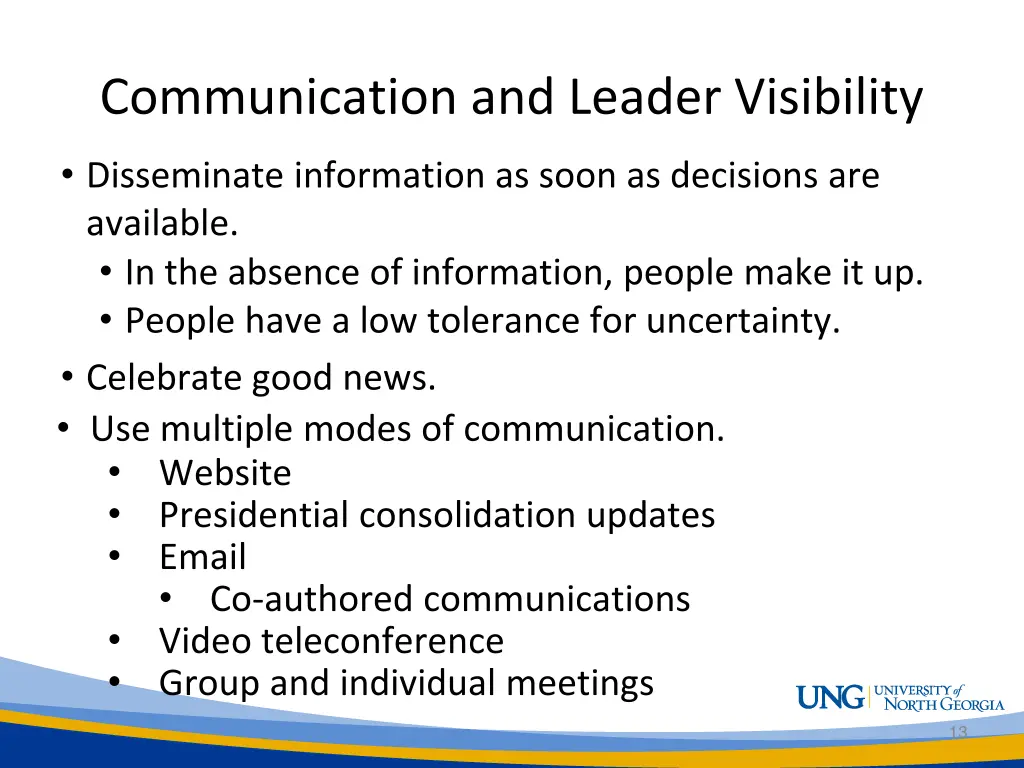 communication and leader visibility