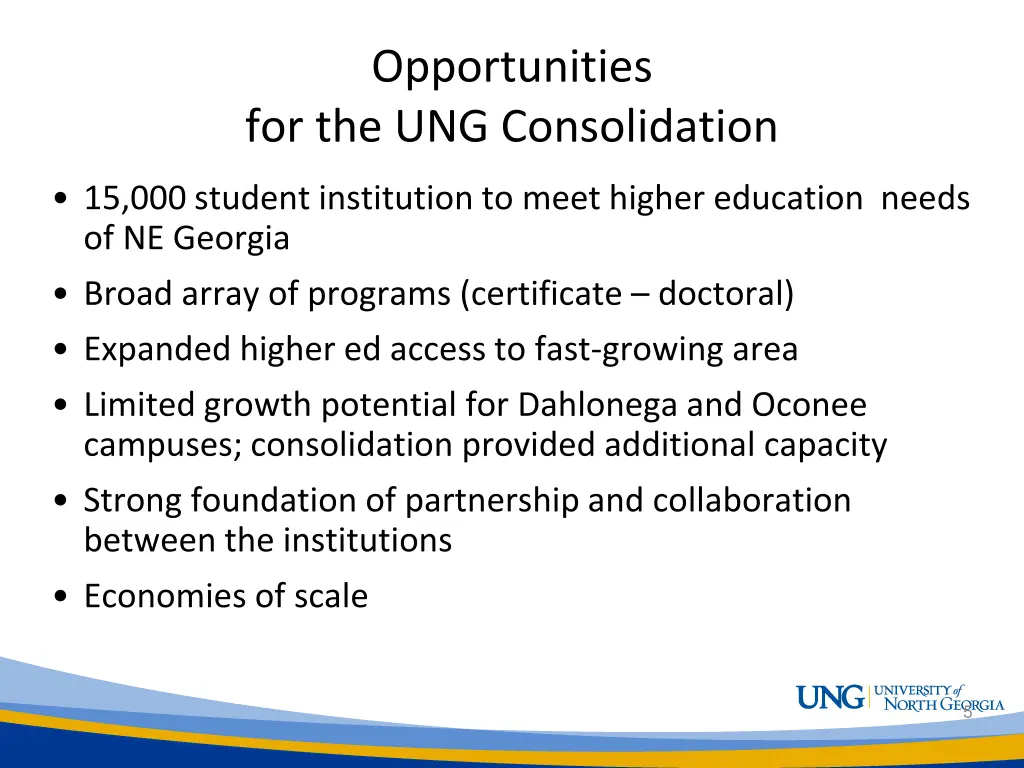 opportunities for the ung consolidation