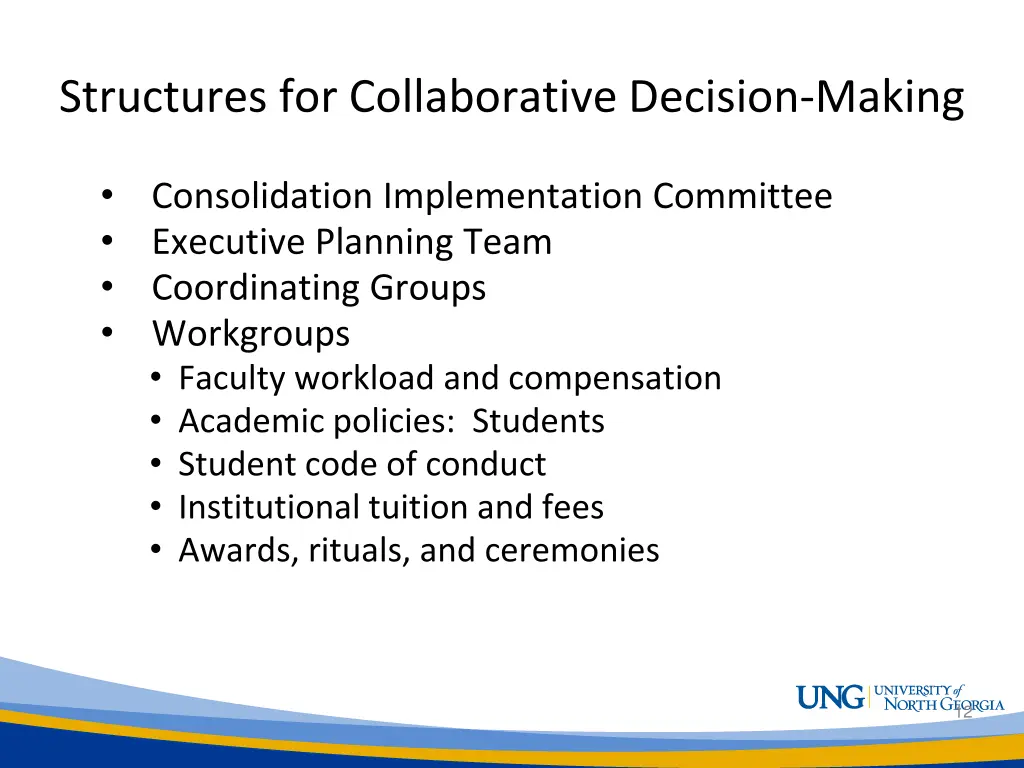 structures for collaborative decision making