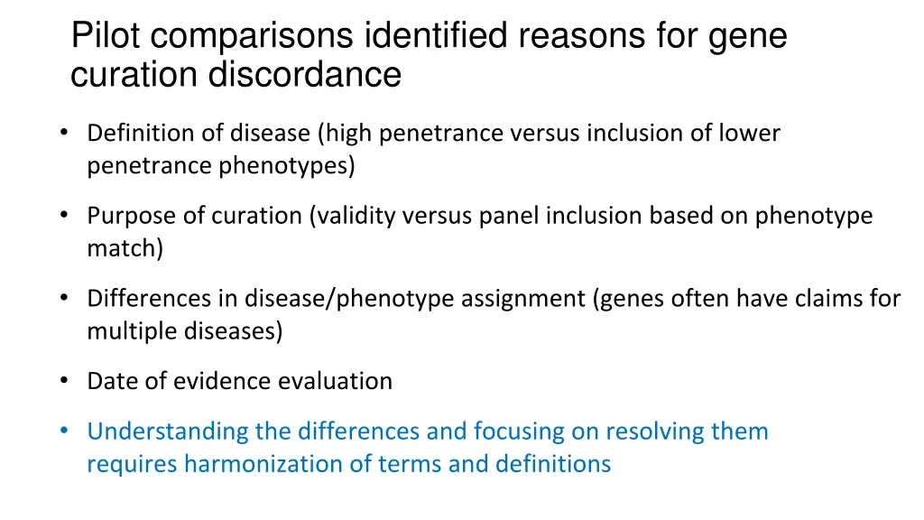 pilot comparisons identified reasons for gene
