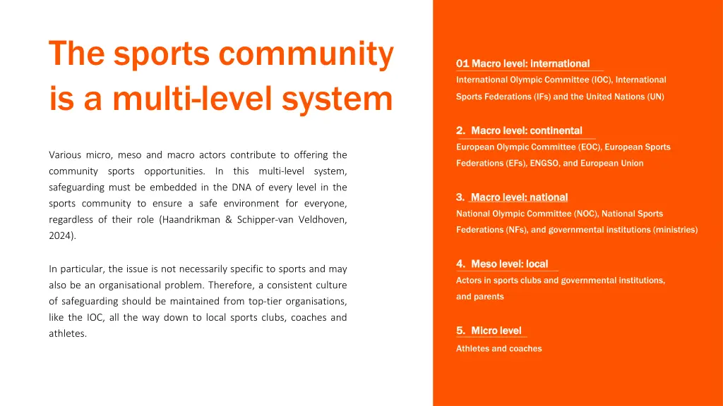 the sports community is a multi level system