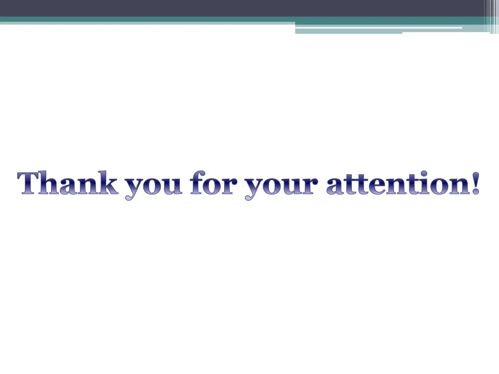 thank you for your attention
