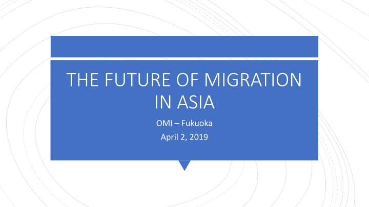 the future of migration in asia