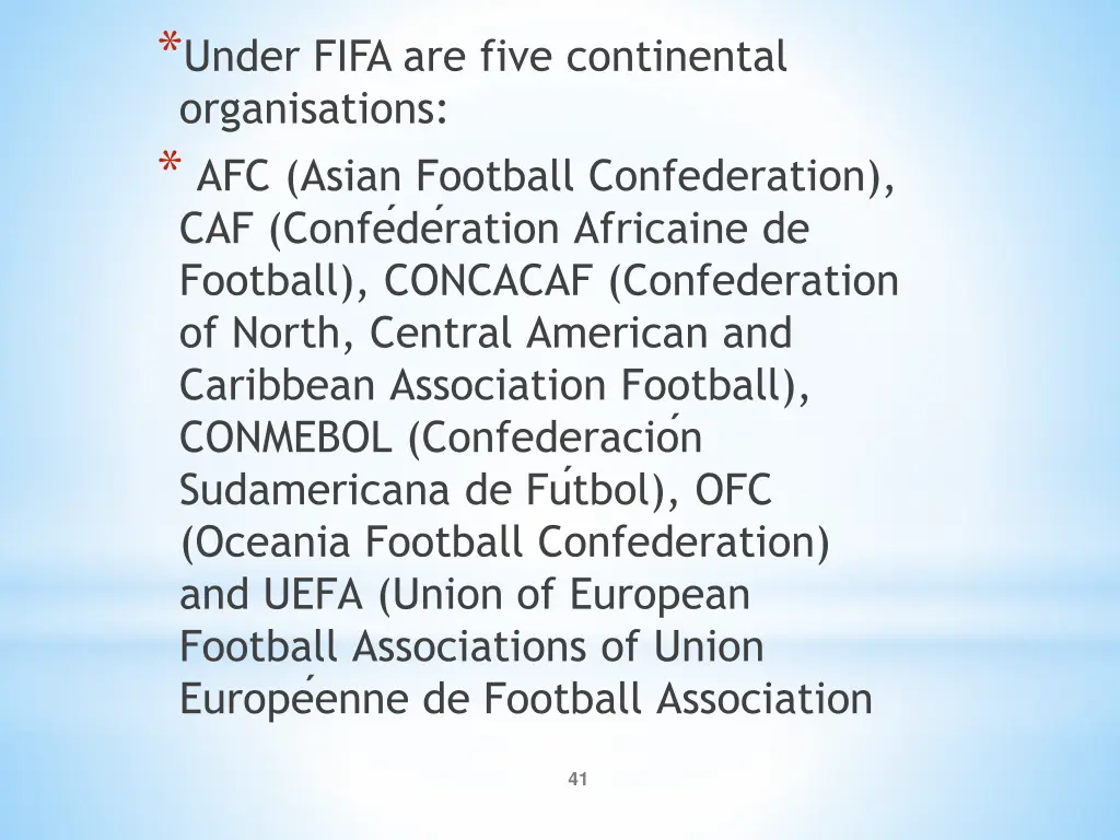 under fifa are five continental organisations
