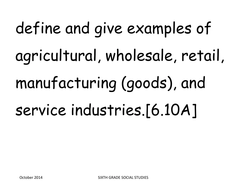 define and give examples of agricultural