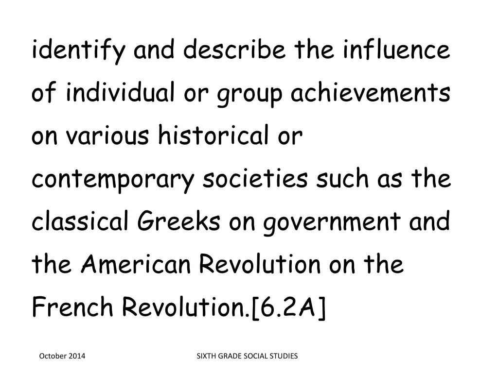 identify and describe the influence of individual
