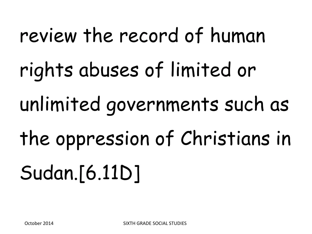 review the record of human rights abuses