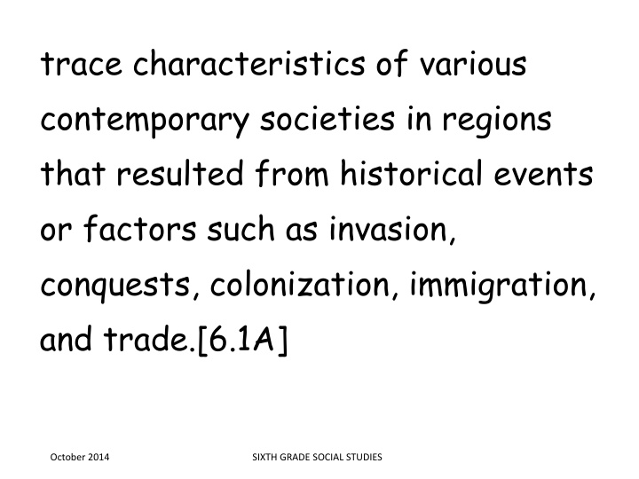 trace characteristics of various contemporary